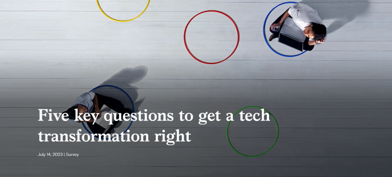 Five key questions to get a tech transformation right