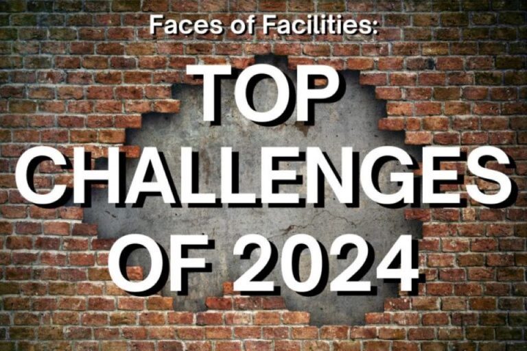 Faces of Facilities: FMs Predict Top Challenges of 2024